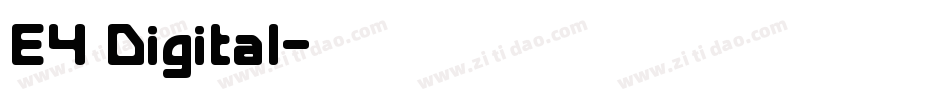 E4 Digital字体转换